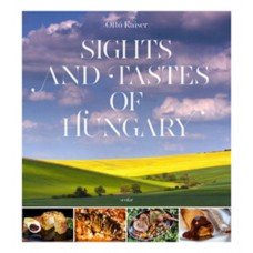 Sights and tastes of hungary     25.95 + 1.95 Royal Mail